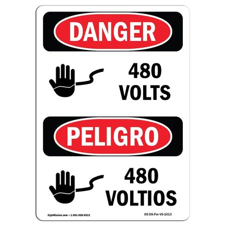 SIGNMISSION Safety Sign, OSHA Danger, 7" Height, 480 Volts, Bilingual Spanish OS-DS-D-57-VS-1013